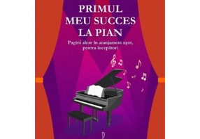 Primul meu succes la pian