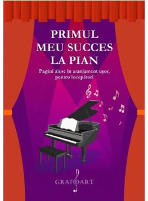 Primul meu succes la pian