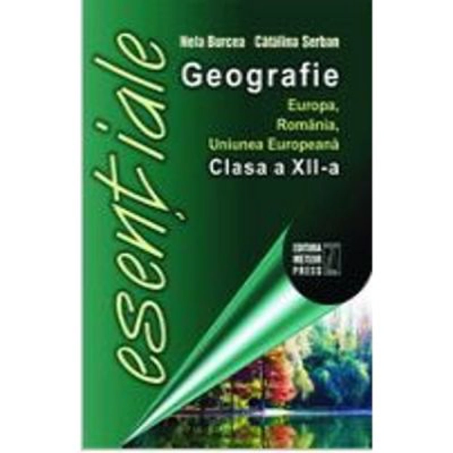 Geografie Europa, Romania, Uniunea Europeana, clasa a 12-a - Catalina Serban