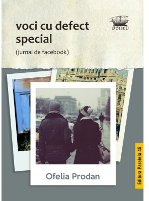 Voci cu defect special - Ofelia Prodan