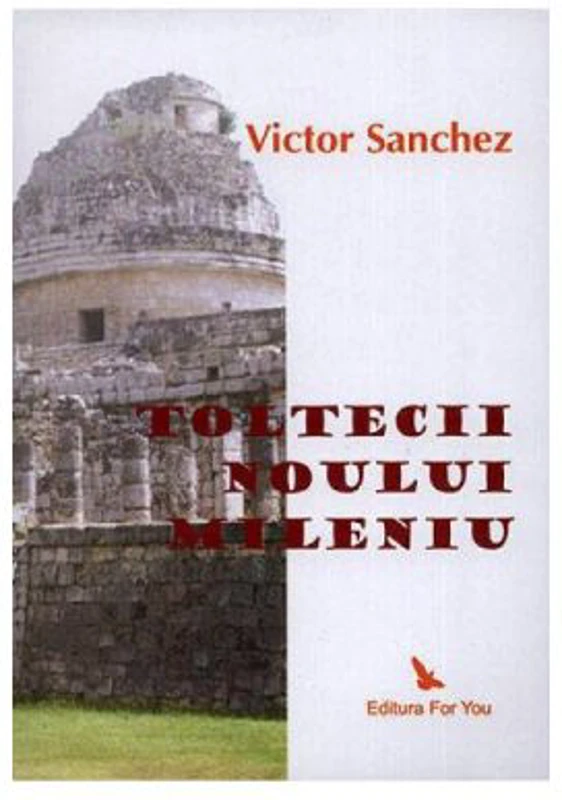 Toltecii noului mileniu