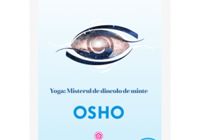 Yoga. Misterul de dincolo de minte - Osho