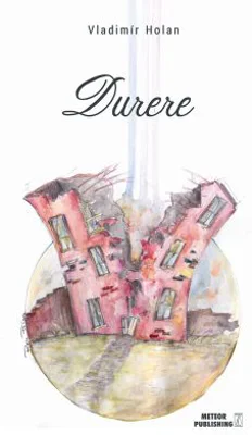 Durere - Bolest. Poezii - Vladimir Holan