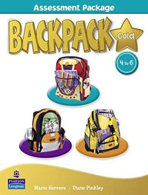 Backpack Gold Assessment Book 4 to 6 Assessment Package - Diane Pinkley