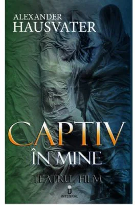 Captiv in mine