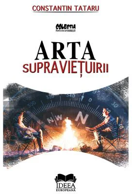 Arta supravietuirii – Constantin Tataru