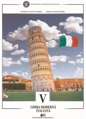 Limba moderna italiana. Manual pentru clasa a 5-a - Mihaela Manea-Busuioc