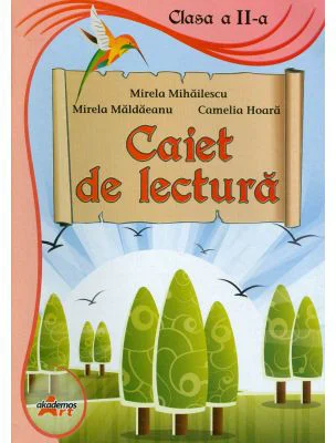 Caiet de lectura. Clasa a 2-a - Mirela Mihailescu