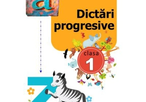 Dictari progresive. Clasa 1 - Elena Delia Chira