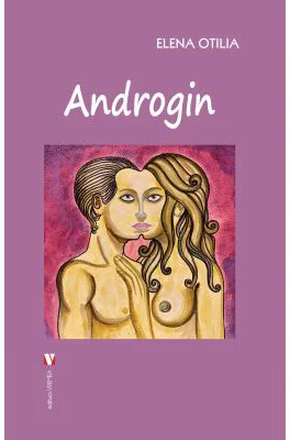 Androgin - Elena Otilia