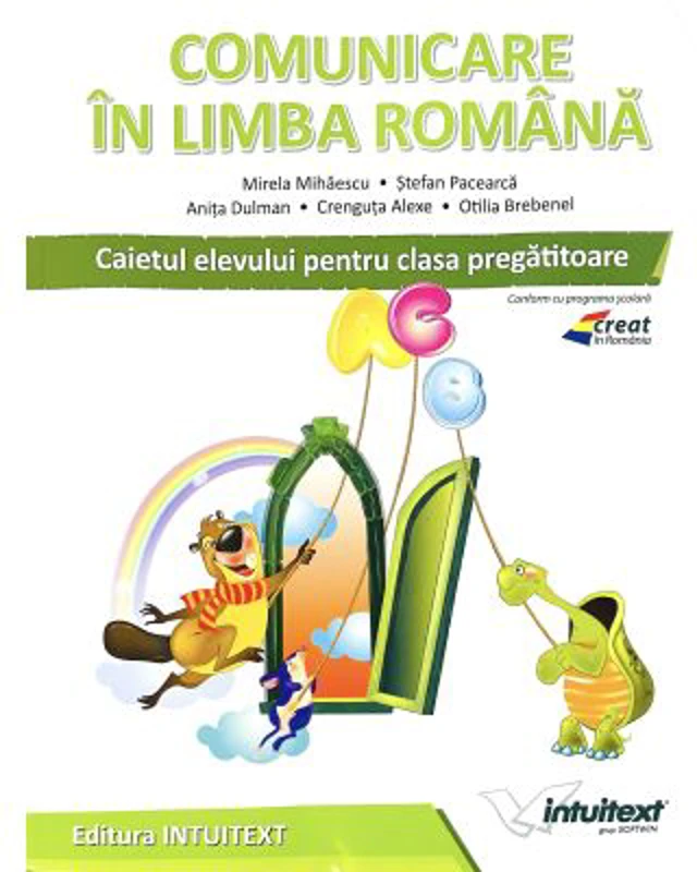 Comunicare in limba romana, Caietul elevului pentru clasa pregatitoare - Stefan Pacearca
