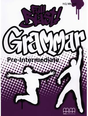Full Blast Pre Intermediate grammar book - H. Q. Mitchell