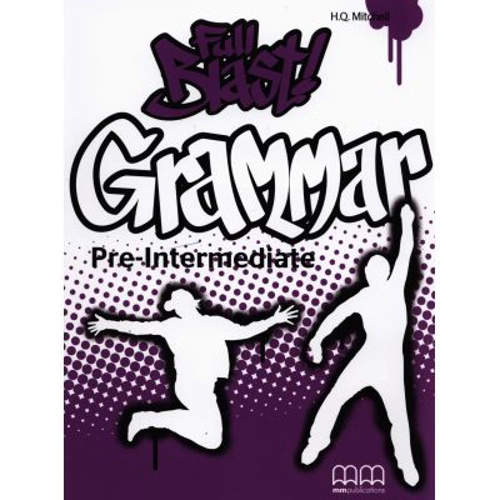 Full Blast Pre Intermediate grammar book - H. Q. Mitchell