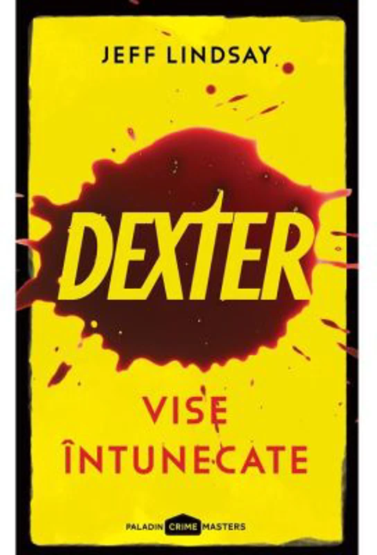 Dexter. Vise intunecate