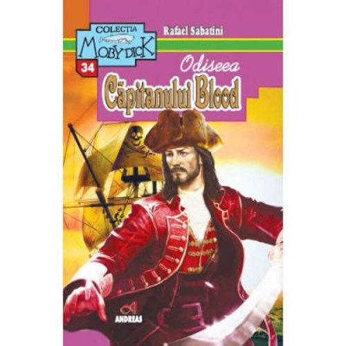 Odiseea Capitanului Blood - Rafael Sabatini