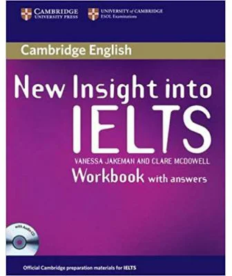 New Insight into IELTS Workbook Pack - Vanessa Jakeman, Clare McDowell