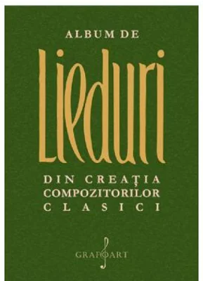 Album de lieduri din creatia compozitorilor clasici