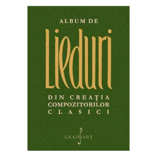 Album de lieduri din creatia compozitorilor clasici
