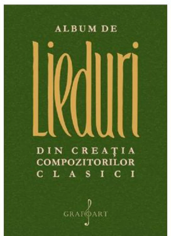 Album de lieduri din creatia compozitorilor clasici