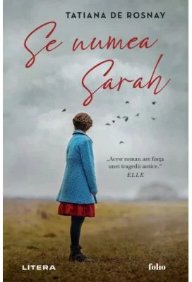 Se numea Sarah - Tatiana De Rosnay