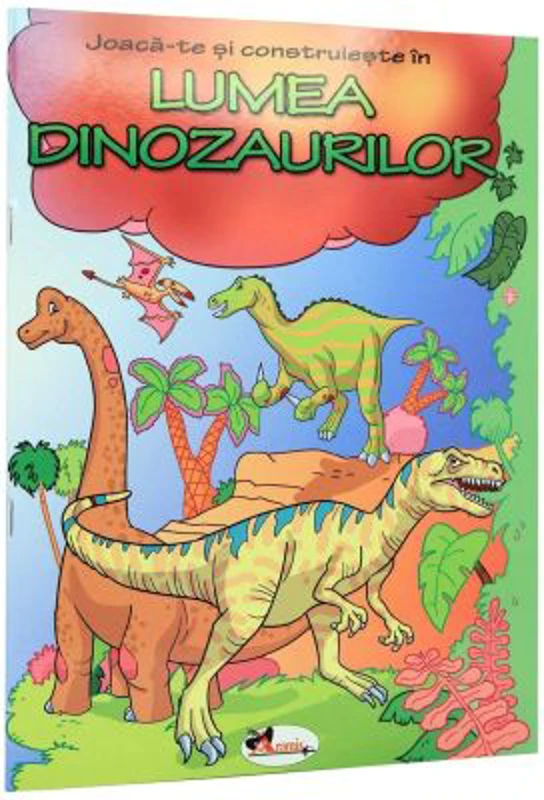 Joaca-te si construieste in Lumea Dinozaurilor