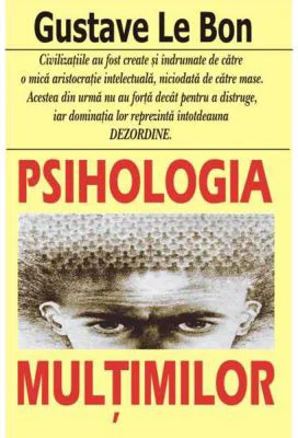 Psihologia multimilor – Gustave le Bon
