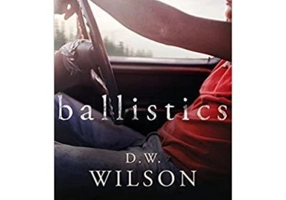 Ballistics - D. W. Wilson
