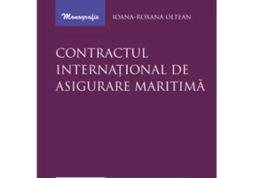 Contractul international de asigurare maritima - Ioana-Roxana Oltean