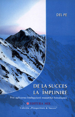 De la succes la împlinire
