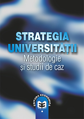 Strategia universitatii. Metodologii si studii de caz - Ovidiu Nicolescu