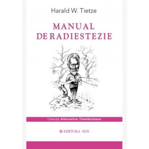 Manual de radiestezie - Harald W. Tietze