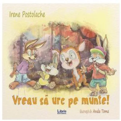 Vreau sa urc pe munte!