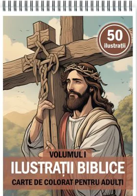 Carte de colorat pentru adulti, 50 de ilustratii Biblice, Volumul 1