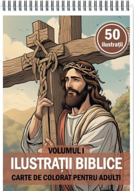 Carte de colorat pentru adulti, 50 de ilustratii Biblice, Volumul 1