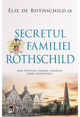 Secretul familiei Rothschild - Elie de Rothschild jr.