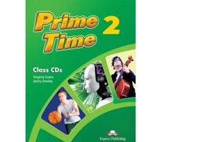 Curs limba engleza Prime Time 2 Audio Set 4 CD - Virginia Evans, Jenny Dooley
