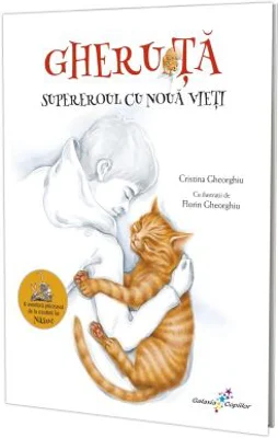 Gheruta. Supereroul cu noua vieti - Cristina Elena Gheorghiu, Florin Gheorghiu