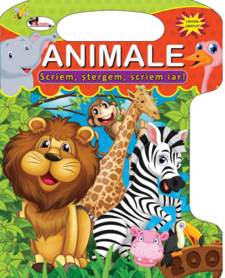Animale. Scriem, stergem, scriem iar! - Dreamland Publications