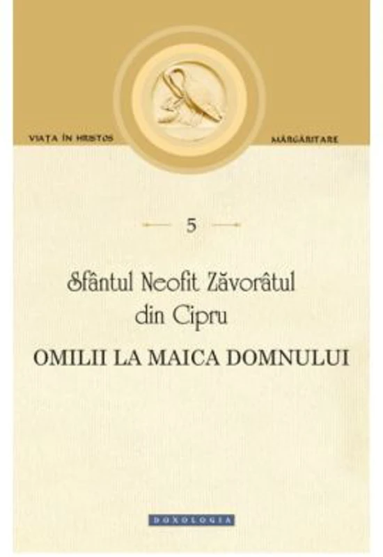 Omilii la Maica Domnului - Sfantul Neofit Zavoratul din Cipru