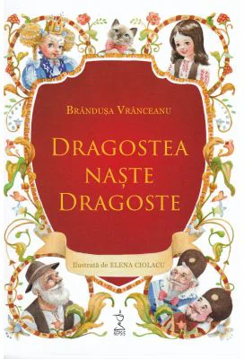Dragostea naste dragoste - Brandusa Vranceanu