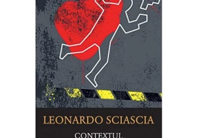 Contextul. O parodie - Leonardo Sciascia