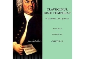 Clavecinul bine temperat. Caietul 2. BWV 870-893 - Johann Sebastian Bach