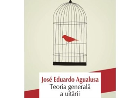 Teoria generala a uitarii - Jose Eduardo Agualusa Traducere din limba portugheza de Simina Popa