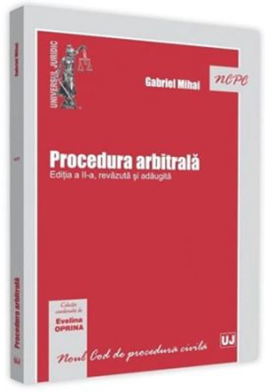 Procedura arbitrala. Editia a 2-a - Gabriel Mihai