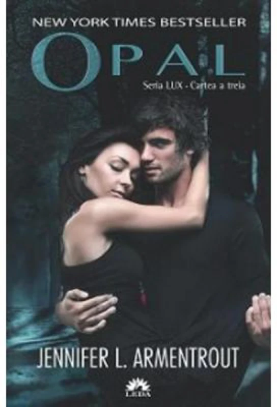 Lux Volumul 3. Opal - Jennifer L. Armentrout