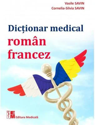 Dictionar medical roman-francez