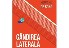 Gandirea laterala. O introducere - Edward de Bono