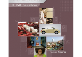 Premium B1 Level Coursebook with Exam Reviser and iTest CD-Rom - Rachael Roberts