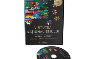 Audiobook. Virtutea nationalismului - Yoram Hazony