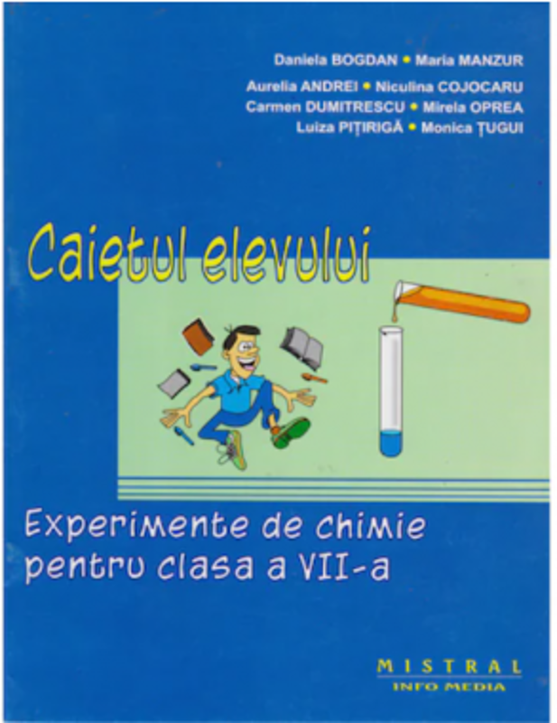 Experimente de chimie pentru clasa a 7-a Caietul elevului
